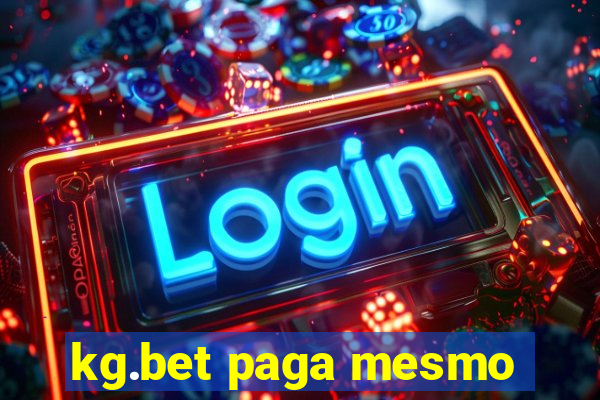 kg.bet paga mesmo